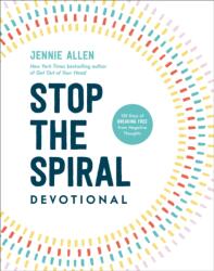 Stop the Spiral Devotional - ALLEN JENNIE (ISBN: 9780593445464)