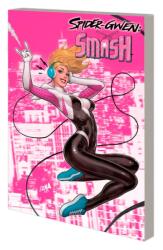 Spider-Gwen: Smash (ISBN: 9781302956554)
