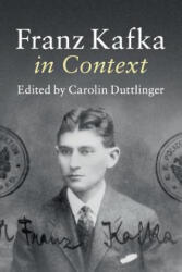 Franz Kafka in Context - Carolin Duttlinger (ISBN: 9781107449701)