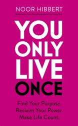 You Only Live Once (ISBN: 9781529379983)