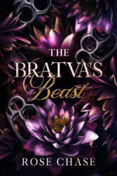 The Bratva's Beast - Rose Chase (ISBN: 9781962649025)