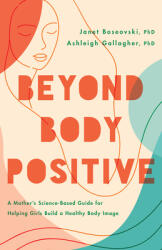 Beyond Body Positive (ISBN: 9781433840999)