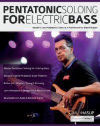 Pentatonic Soloing for Electric Bass - Tim Pettingale, Joseph Alexander (ISBN: 9781789334296)