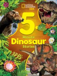 National Geographic Kids 5-Minute Dinosaur Stories - DONOHUE MOIRA ROSE (ISBN: 9781426376481)