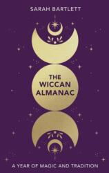 The Wiccan Almanac (ISBN: 9780349439808)