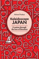 Kaleidoscope Japan: A nation through the lens of literature (ISBN: 9781912864140)