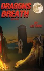 Dragon's Breath: Revised (ISBN: 9781965075661)