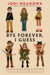 Bye Forever, I Guess (ISBN: 9780823456383)