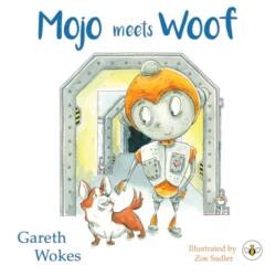 Mojo Meets Woof (ISBN: 9781839348549)