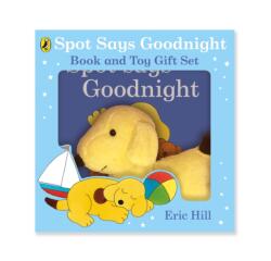 Spot Says Goodnight: Book & Toy Gift Set (ISBN: 9780241669952)