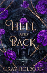 Hell and Back - Gray Holborn (ISBN: 9781963893038)