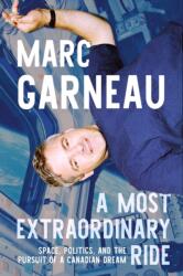 A Most Extraordinary Ride (ISBN: 9780771016219)
