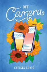 Off Camera - Chelsea Curto (ISBN: 9781958983119)