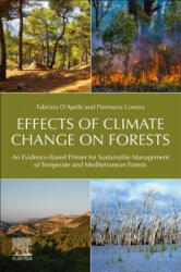 Effects of Climate Change on Forests - Fabrizio D'Aprile, Piermaria Corona (ISBN: 9780128150245)