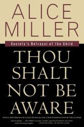 Thou Shalt Not Be Aware (ISBN: 9780374525439)