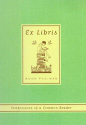 EX LIBRIS P - Anne Fadiman (ISBN: 9780374527228)