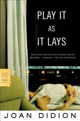 Play It as It Lays - Joan Didion (ISBN: 9780374529949)