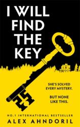 I Will Find The Key - Alex Ahndoril (ISBN: 9781804187289)