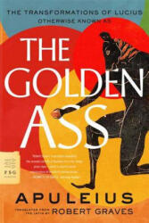 The Golden Ass - Apuleius, Robert Graves (ISBN: 9780374531812)