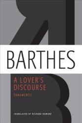 LOVERS DISCOURSE - Roland Barthes, Richard Howard (ISBN: 9780374532314)