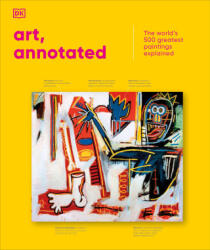 Art, Annotated - DK (ISBN: 9780593844090)
