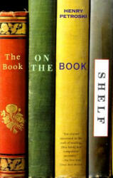 The Book on the Bookshelf (ISBN: 9780375706394)