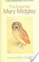 The Essential Mary Midgley (2005)