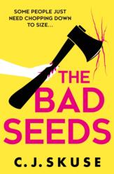 The Bad Seeds (ISBN: 9780008608392)