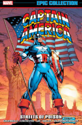 Captain America Epic Collection: Streets of Poison (ISBN: 9781302960452)