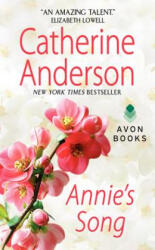 Annie's Song - Catherine Anderson (ISBN: 9780380779611)