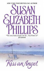 Kiss an Angel - Susan E. Phillips (ISBN: 9780380782338)