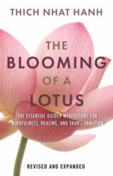 The Blooming of a Lotus - Thich Nhat Hanh, Plum Village Community Engaged Buddhism (ISBN: 9780807020562)