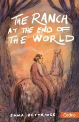 The Ranch at the End of the World (ISBN: 9781802586497)