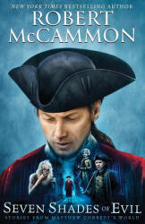 Seven Shades of Evil - Robert McCammon (ISBN: 9781941971376)
