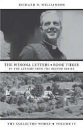 Winona Letters - Book Three - Williamson Richard N. Williamson (ISBN: 9781940306124)