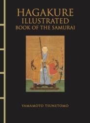Hagakure Illustrated (ISBN: 9781838864651)