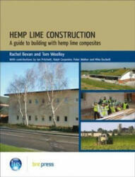 Hemp Lime Construction - Rachel Bevan (2010)