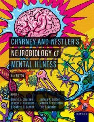 Charney and Nestlers Neurobiology of Mental Illness 6th Edition (ISBN: 9780197640654)