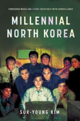 Millennial North Korea (ISBN: 9781503640870)