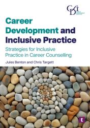 Career Development and Inclusive Practice (ISBN: 9781911724285)