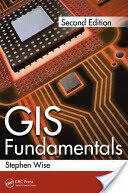 GIS Fundamentals - Stephen Wise (2013)