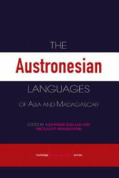 Austronesian Languages of Asia and Madagascar - K Alexander Adelaar (2004)