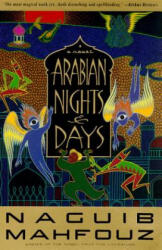 Arabian Nights & Days - Najaib Maohfauoz (ISBN: 9780385469012)