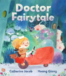 Doctor Fairytale - Hoang Giang (ISBN: 9781529509243)