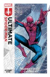 Ultimate Spider-Man Vol. 1: Married With Children (ISBN: 9781804912300)