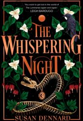 The Whispering Night - Susan Dennard (ISBN: 9781837840571)
