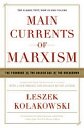 Main Currents of Marxism - Leszek Kolakowski (ISBN: 9780393329438)