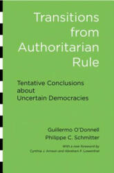 Transitions from Authoritarian Rule - Guillermo O Donnell (2013)