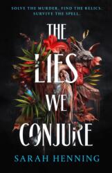 The Lies We Conjure - HENNING SARAH (ISBN: 9781250841063)