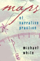 Maps of Narrative Practice (ISBN: 9780393705164)